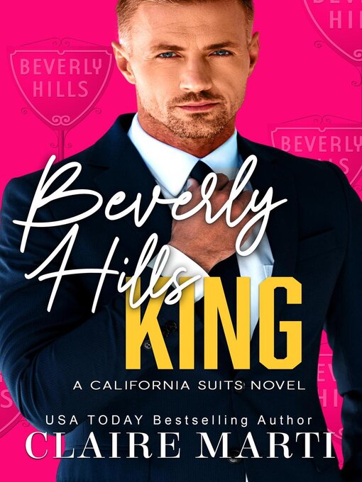Title details for Beverly Hills King by Claire Marti - Available